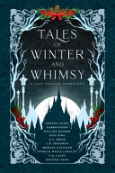 Tales of Winter and Whimsy by K. C. Smith