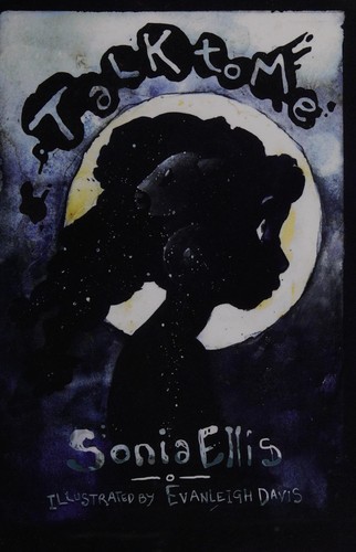 Talk to me by Sonia Ellis