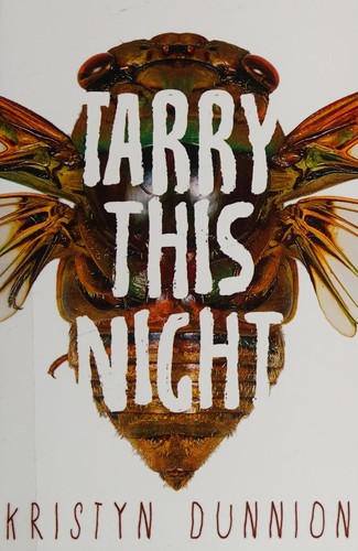 Tarry this night by Kristyn Dunnion