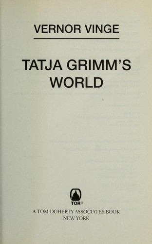 Tatja Grimm's world by Vernor Vinge