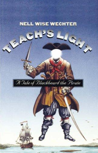 Teach's light by Nell Wise Wechter