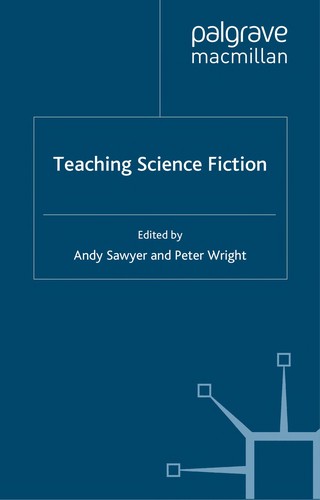 Teaching science fiction by Andy Sawyer