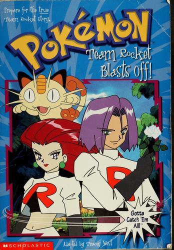 Team Rocket blasts off! by Tracey West