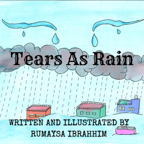 Tears As Rain by Rumaysa Ibrahim