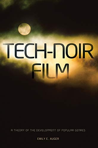 Tech-Noir Film by Emily E. Auger