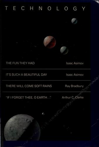 Technology [6 works] by Isaac Asimov