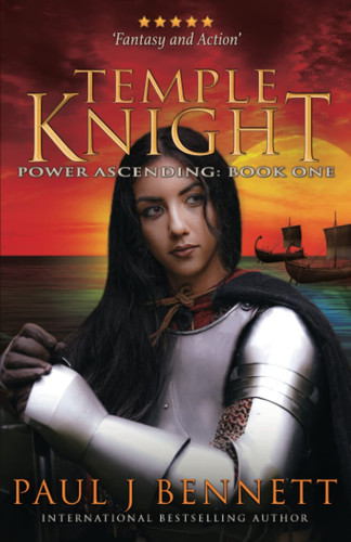 Temple Knight An Epic Fantasy Novel by Paul J Bennett