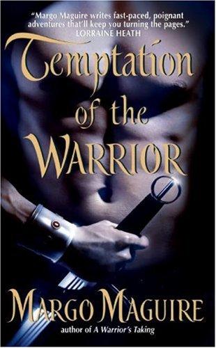 Temptation of the Warrior by Margo Maguire