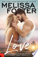 Tempted by Love (The Steeles at Silver Island #1) Love in Bloom Contemporary Romance by Melissa Foster
