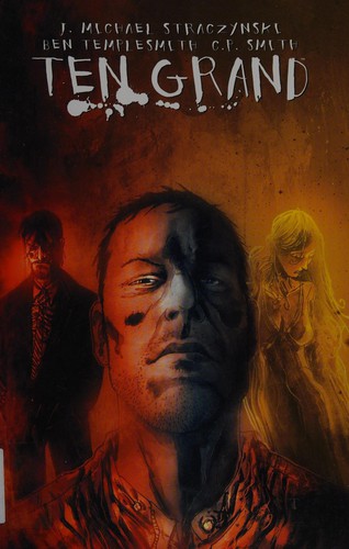 Ten grand by J. Michael Straczynski