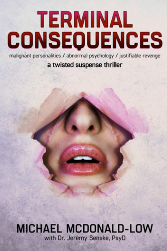 Terminal Consequences A Twisted Suspense Thriller by Michael McDonald-Low