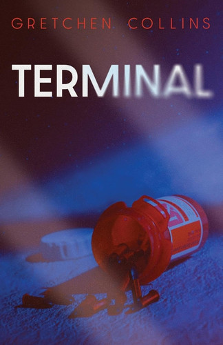 Terminal by Gretchen Collins
