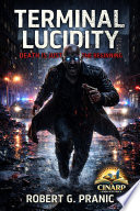 Terminal Lucidity Death is Just the Beginning by Robert G. Pranic