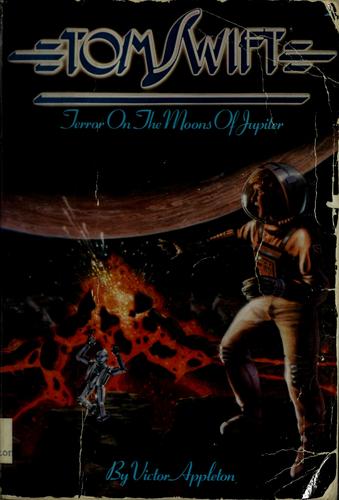 Terror on the moons of Jupiter by Victor Appleton