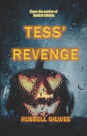 Tess' Revenge by Russell Gilwee
