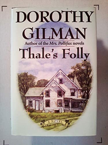Thale's Folly by Dorothy Gilman