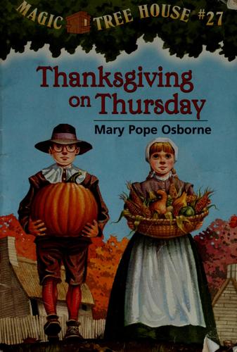 Thanksgiving on Thursday by Mary Pope Osborne