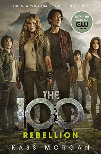 The 100 by Kass Morgan
