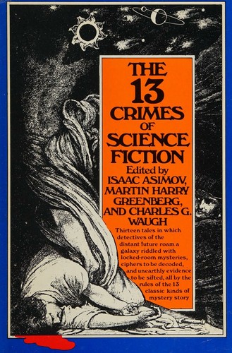 The 13 crimes of science fiction by Isaac Asimov
