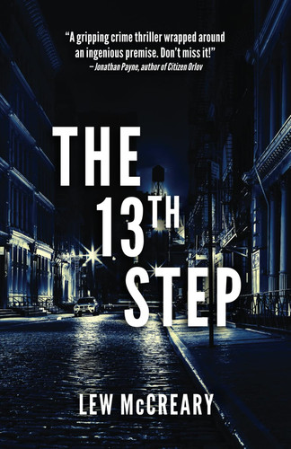 The 13th Step: A Gripping Crime Thriller by McCreary, Lew
