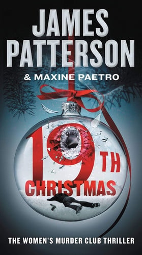 The 19th Christmas (A Women's Murder Club Thriller, 19) by Patterson, James