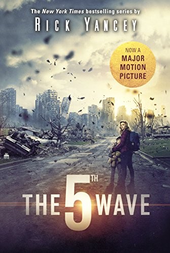 The 5th wave (The 5th Wave #1) by Richard Yancey