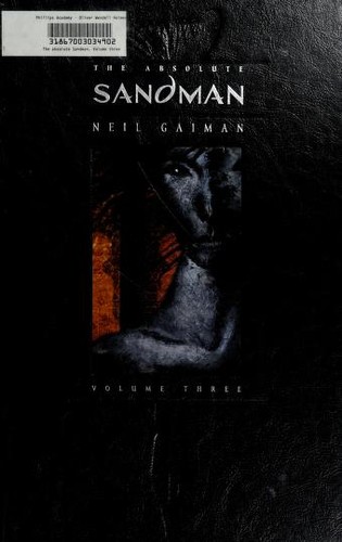 The Absolute Sandman, Vol. 3 by Neil Gaiman