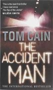 The Accident Man by Tom Cain