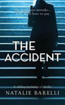 The Accident by Natalie Barelli