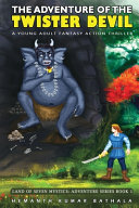 The Adventure of the Twister Devil by Hemanth Kumar Bathala