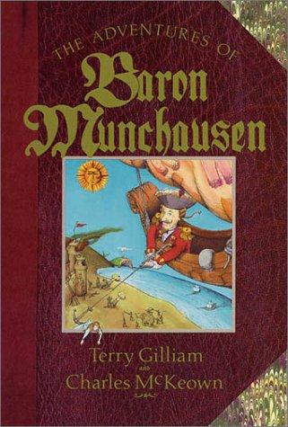 The adventures of Baron Munchausen by Terry Gilliam