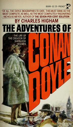 The adventures of Conan Doyle by Charles Higham