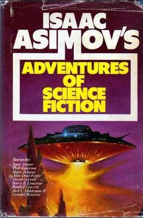 The Adventures of Science Fiction, Vol. 3 by Isaac Asimov