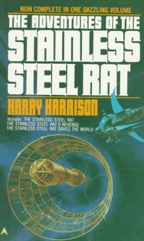The Adventures of Stainless Steel Rat by Harry Harrison