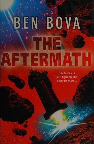 The Aftermath by Ben Bova