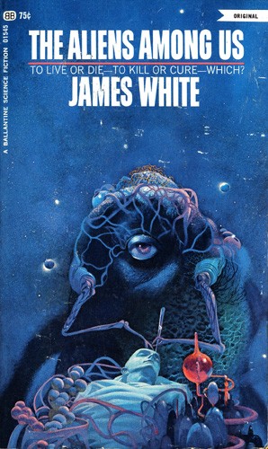 The aliens among us by James White