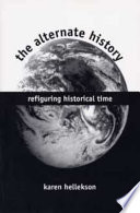 The Alternate History by Karen Hellekson