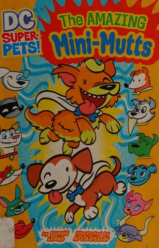 The amazing mini-mutts by Donald B. Lemke