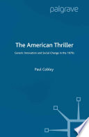 The American Thriller by P. Cobley