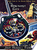 The Amethyst City by John Russell Fearn