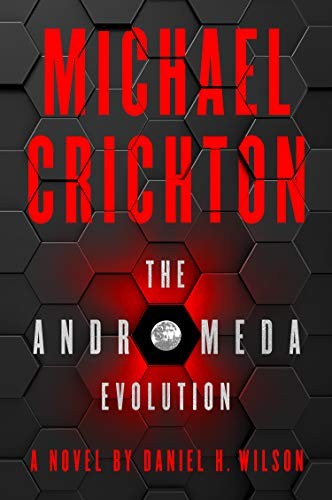 The Andromeda Evolution by Daniel H. Wilson