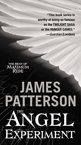 The Angel Experiment by James Patterson