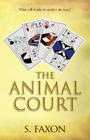 The Animal Court by Sarah Faxon