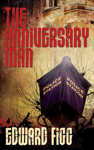 The Anniversary Man by Edward Figg