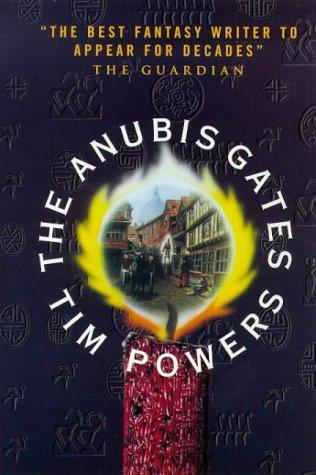 The Anubis Gates by Tim Powers