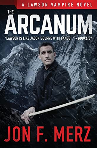 The Arcanum A Supernatural Espionage Urban Fantasy Series by Jon F. Merz