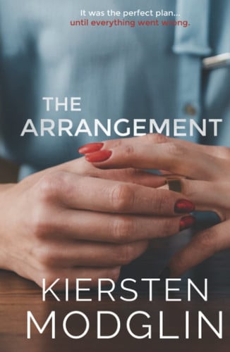 The Arrangement by Kiersten Modglin