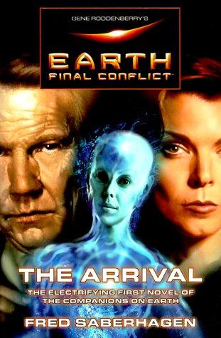 The arrival by Fred Saberhagen