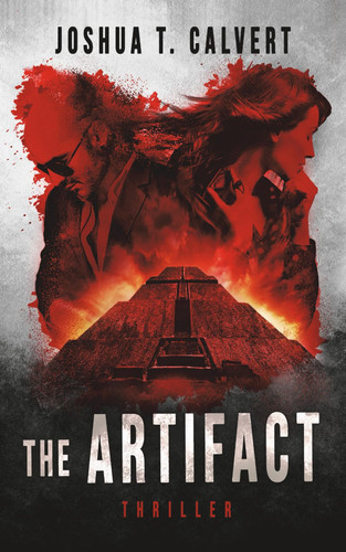 The Artifact: Science Fiction Thriller by Calvert, Joshua T.