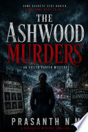 The Ashwood Murders by Prasanth N.M